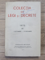 Colectia de legi si decrete 1975, 1 octombrie-31 decembrie (volumul 4)