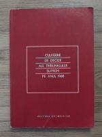 Culegere de decizii ale Tribunalului Suprem pe anul 1968