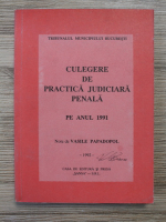 Culegere de practica judiciara penala pe anul 1991