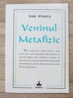 Dan Stanca - Veninul metafizic