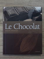 Danielle Monteaux - Le chocolat