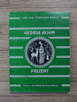George Achim - Prezent