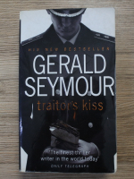 Gerald Seymour - Traitor's kiss