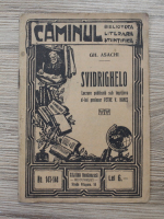 Gheorghe Asachi - Svidrighelo