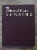 Hudak Gallo Benz - Critical care nursing. A holistic approach