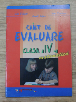 Ioan Dolean - Matematica. Caiet de evaluare, clasa a IV-a