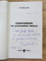 Irina Mavrodin - Convorbiri cu Alexandru Desliu (cu autograful autoarei)