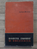 Iulian Mincu - Diabetul zaharat si obezitatea