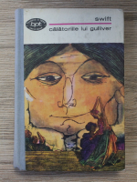 Jonathan Swift - Calatoriile lui Gulliver