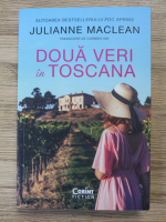 Julianne Maclean - Doua veri in Toscana