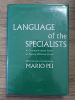 Language of the specialists. A communications guide to twenty different fields