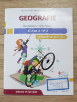 Manuela Popescu - Geografie, clasa a IV-a, semestrul al II-lea