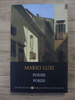 Mario Luzi - Poezii (editie bilingva)