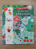 Michel Luchesi - Ghidul practic al micilor gradinari