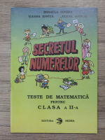 Mihaela Singer - Secretul numerelor. Teste de matematica pentru clasa a II-a