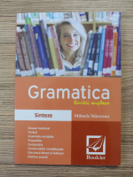 Mihaela Starceanu - Gramatica limbii engleze. Sinteze