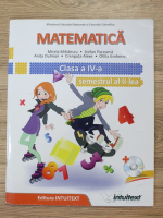 Mirela Mihaescu - Matematica, clasa a IV-a, semestrul al II-lea