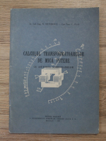N. Sotirescu - Calculul transformatoarelor de mica putere cu ajutorul nomogramelor