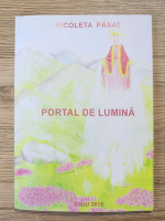 Nicoleta Pasat - Portal de lumina