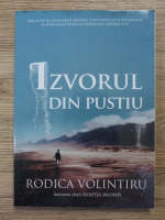 Rodica Volintiru - Izvorul din pustiu