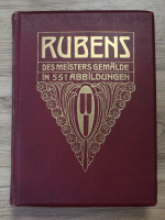 Rubens. Des meisters gemalde in 551 abbildungen (1905)