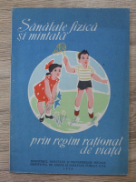 Sanatate fizica si mintala prin regim rational de viata