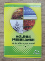 Silvana Bicazan - O calatorie prin lunile anului. Limba si literatura romana, clasa a V-a