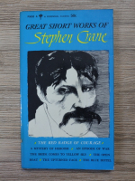 Stephen Crane - Great short works of Stephen Crane