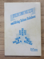 Tatiana Radulescu - Telecomunicatii