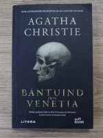 Agatha Christie - Bantuind prin Venetia