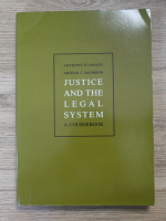 Anthony Damato - Justice and the legal system. A coursebook
