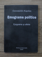 Constantin Kapitza - Emograme politice. Epigrame si altele