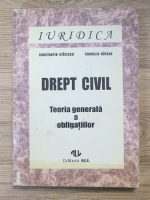 Constantin Statescu, Corneliu Birsan - Drept civil. Teoria generala a obligatiilor