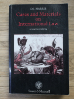 D. J. Harris - Cases and material on international law