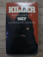 Dave Fisher - Killer. Autobiography of Joey a professional murder