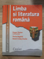 Eugen Simion - Limba si literatura romana. Manual pentru clasa a XI-a