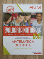 Florin Antohe - Matematica si stiinte. Evaluarea nationala la finalul clasei a VI-a, 42 de teste cu rezolvari