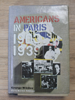 George Wickes - Americans in Paris 1903-1939