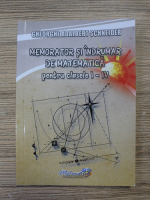 Gheorghe Adalbert Schneider - Memorator si indrumar de matematica pentru clasele I-IV