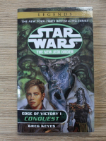 Greg Keyes - Star Wars. The New Jedi Order. Edge of Victory I. Conquest
