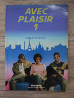 Guy Capelle - Avec plaisir 1. Methode de francais