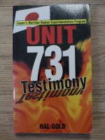 Hal Gold - Unit 731. Testimony