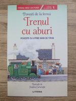 Anticariat: Heather Amery - Povesti de la ferma. Trenul cu aburi. Poveste cu litere mari de tipar