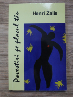 Henri Zalis - Povestiri pe placul tau