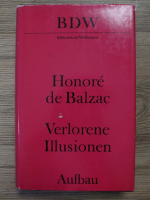 Honore de Balzac - Verlorene illusionen