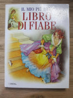 Il mio piu bel libro di fiabe