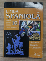 Ines Radu - Limba spaniola. Manual pentru clasa a X-a