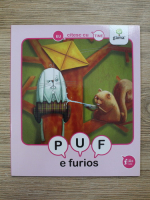 Isabelle Gielen, Jan Van Lierde - Puf e furios