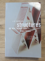 J. E. Gordon - Structures. Or why things don't fall down