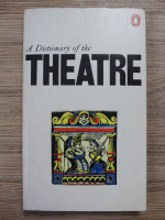 John Russell Taylor - A dictionary of the theatre